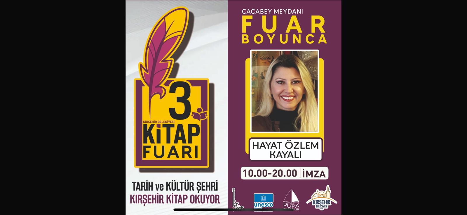 3. KİTAP FUARI "HAYAT ÖZLEM KAYALI" İMZA