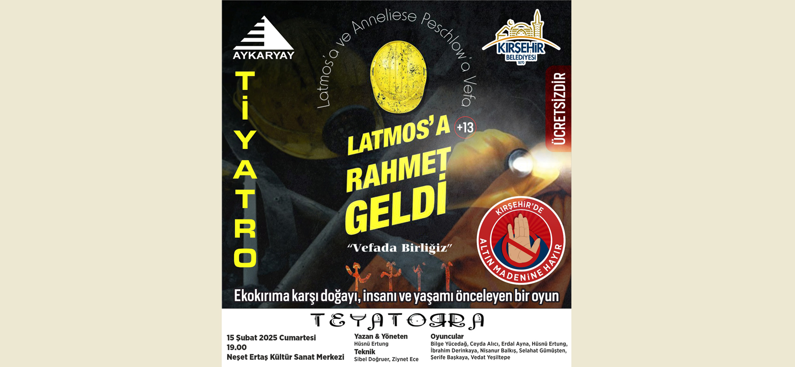 "LATMOS'A RAHMET GELDİ" TİYATRO