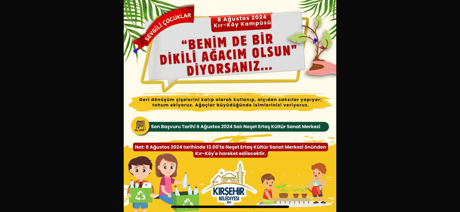 "BENİMDE BİR DİKİLİ AĞACIM OLSUN"