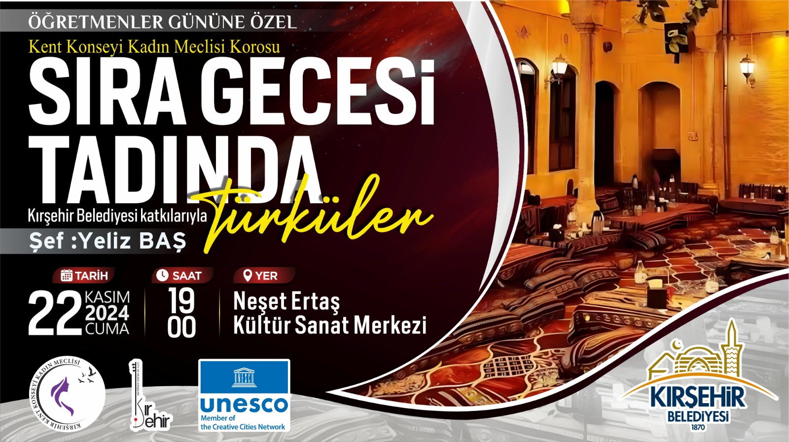 ÖĞRETMENLER GÜNÜ’NE ÖZEL “SIRA GECESİ TADINDA TÜRKÜLER KONSERİ” CUMA GÜNÜ